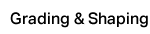 grading